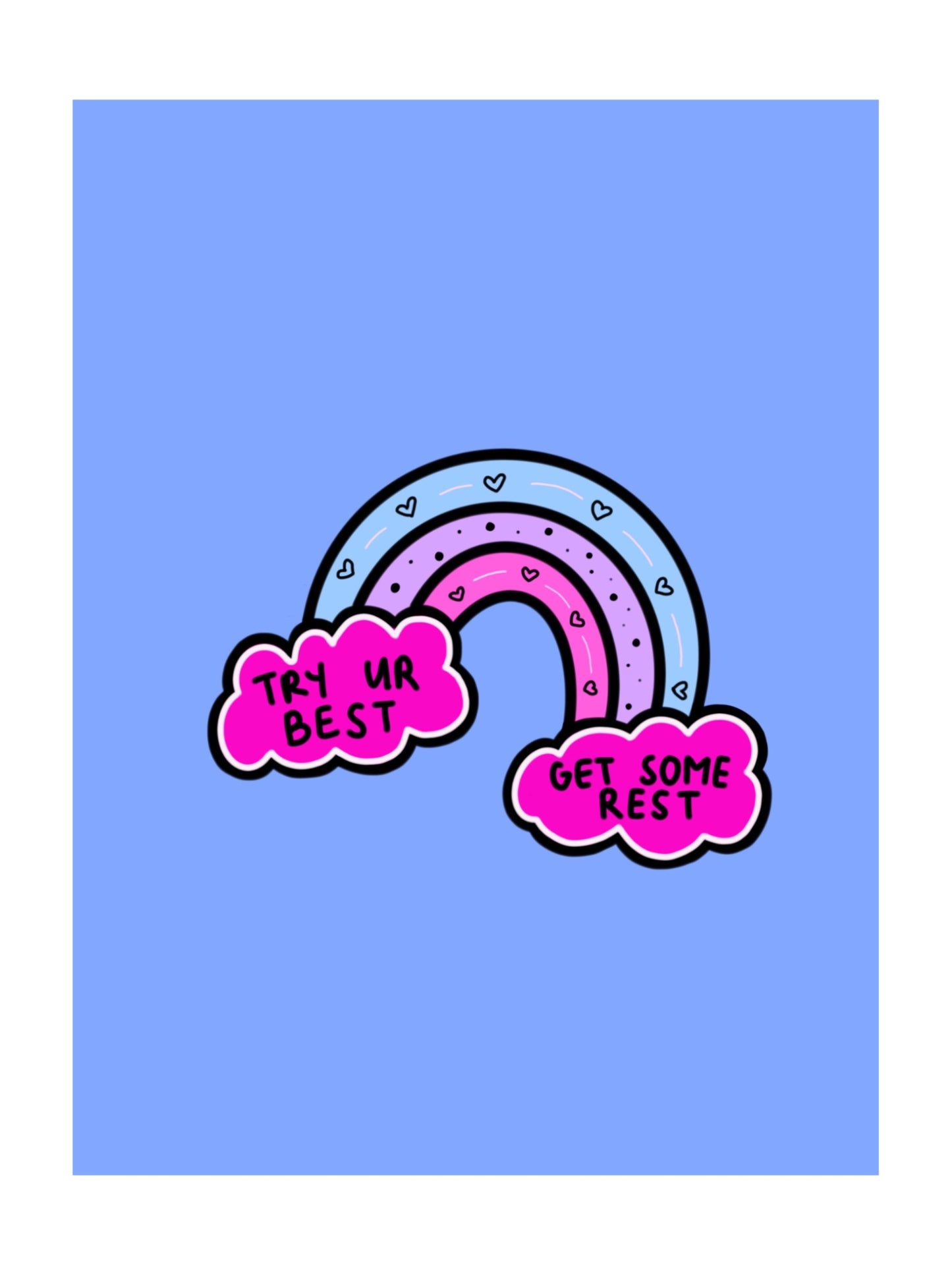 try ur best print