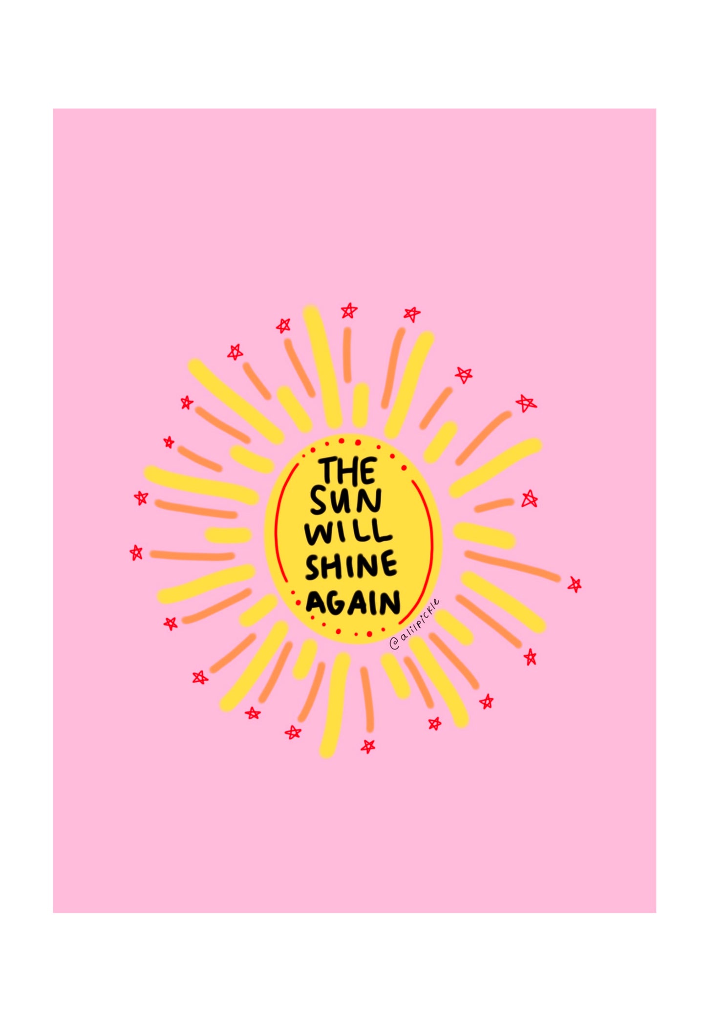 the sun will shine again print